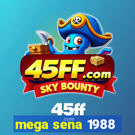 mega sena 1988